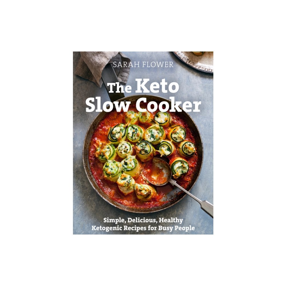 Little, Brown Book Group The Keto Slow Cooker (häftad, eng)