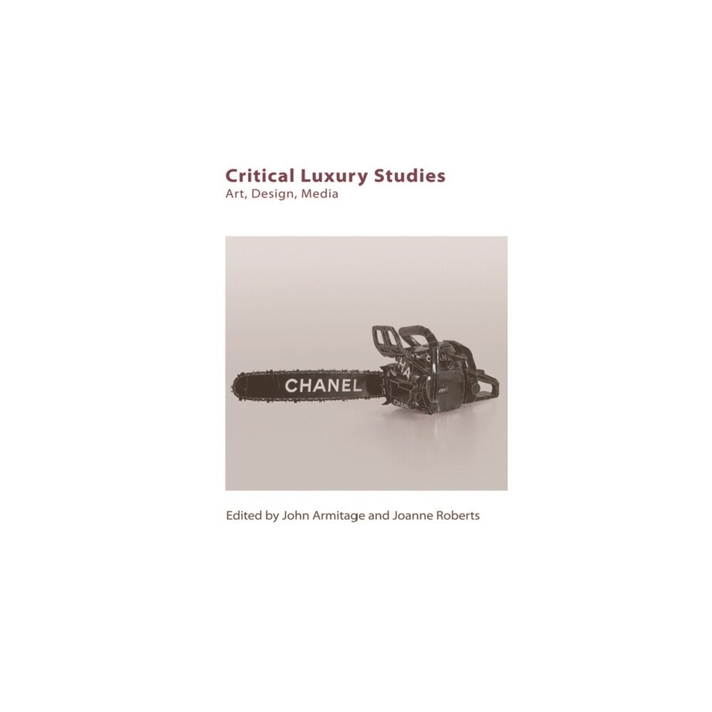 Edinburgh university press Critical Luxury Studies (häftad, eng)