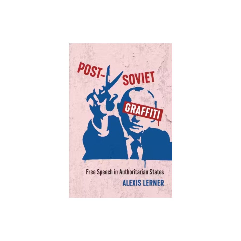 University of Toronto Press Post-Soviet Graffiti (häftad, eng)