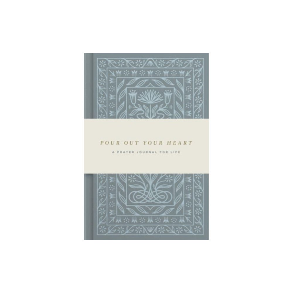 Crossway Books Pour Out Your Heart Prayer Journal (inbunden, eng)