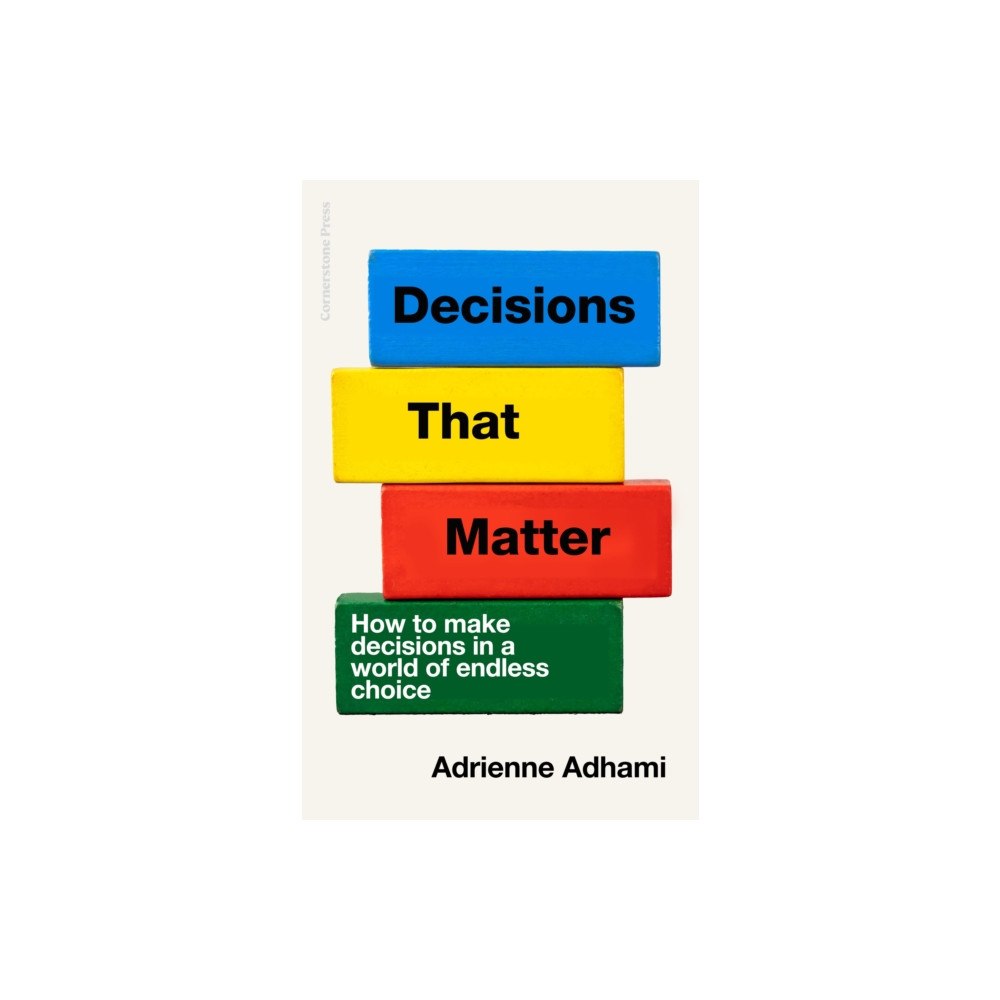 Cornerstone Decisions That Matter (inbunden, eng)