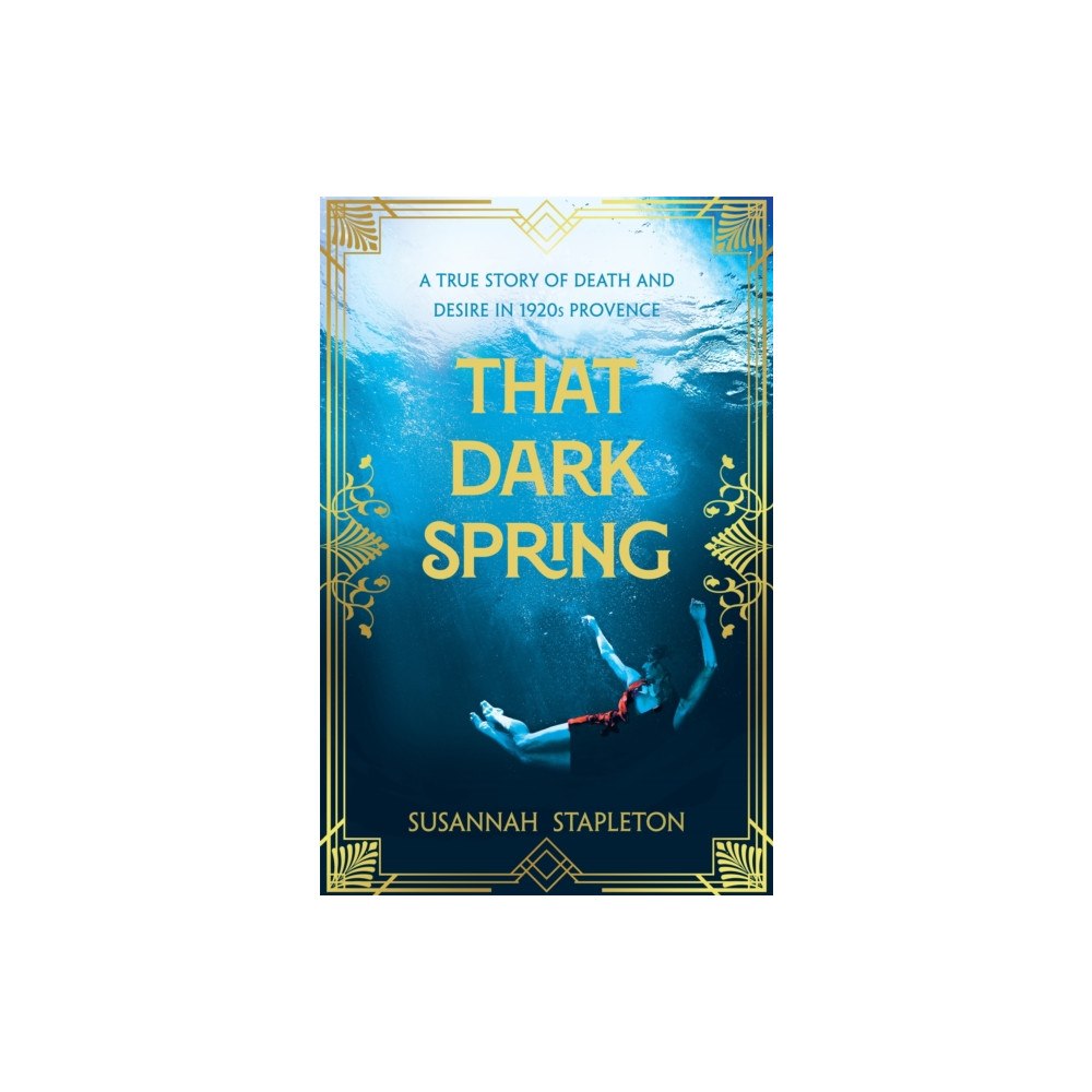 Pan Macmillan That Dark Spring (inbunden, eng)