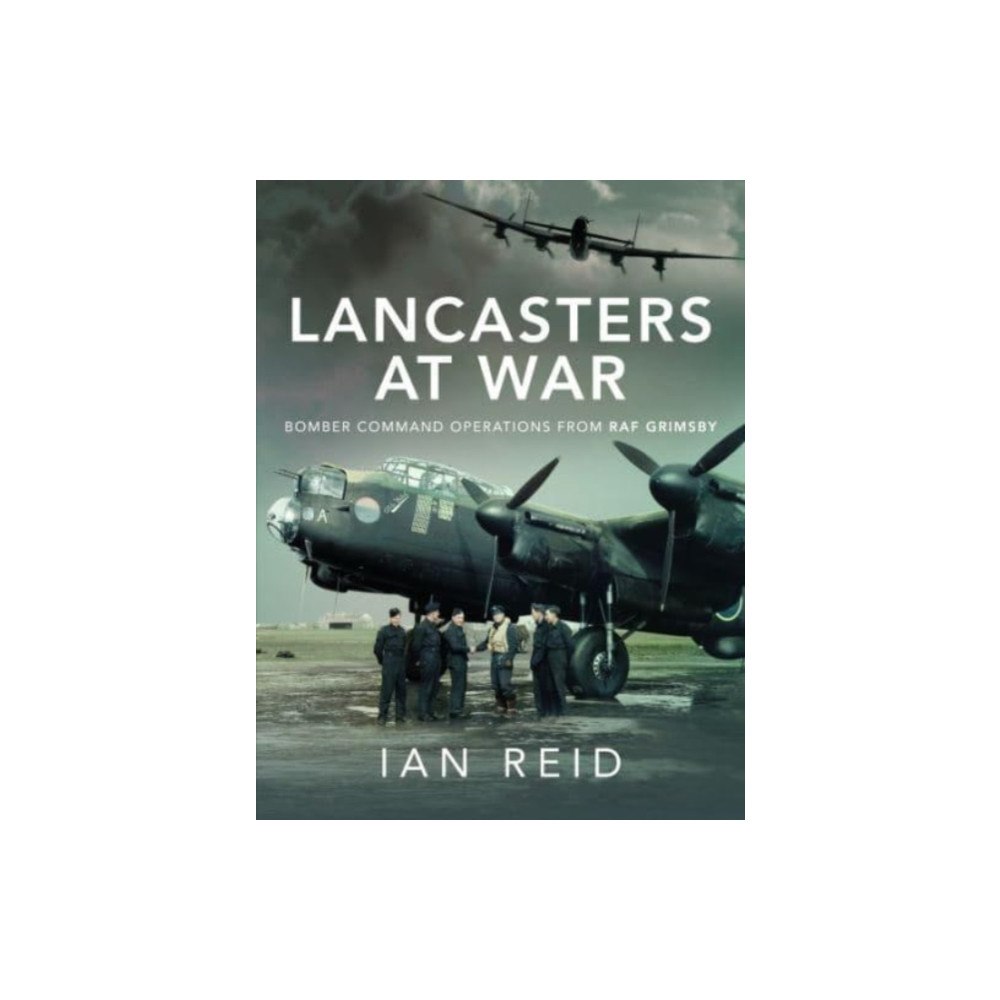 Pen & Sword Books Ltd Lancasters at War (inbunden, eng)