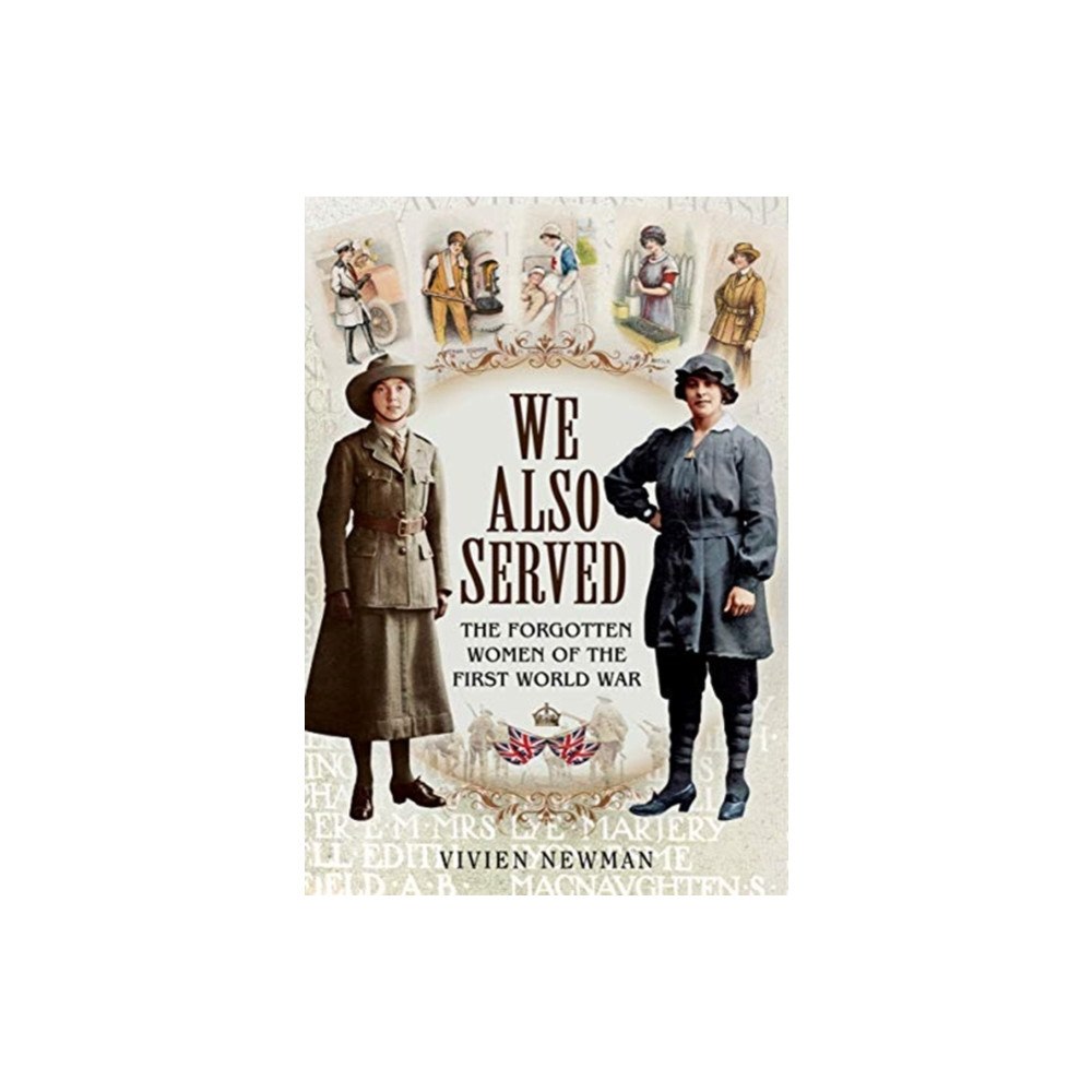 Pen & Sword Books Ltd We Also Served (häftad, eng)