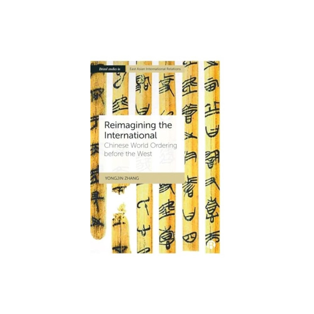 Bristol University Press Reimagining the International (inbunden, eng)