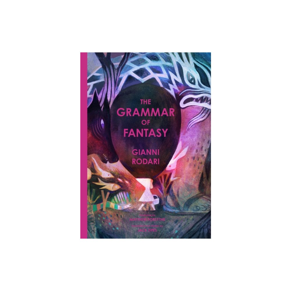 Enchanted Lion Books The Grammar of Fantasy (inbunden, eng)