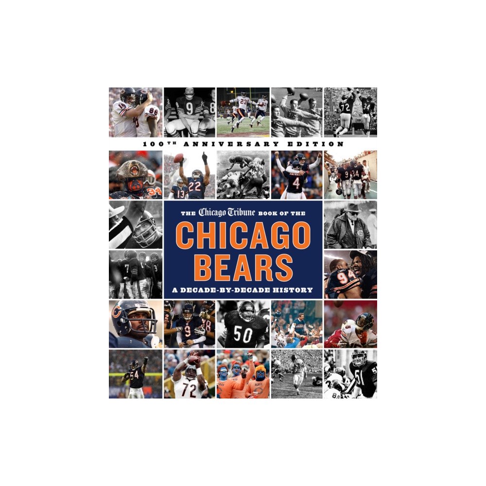 Surrey Books,U.S. The Chicago Tribune Book of the Chicago Bears, 2nd ed. (inbunden, eng)