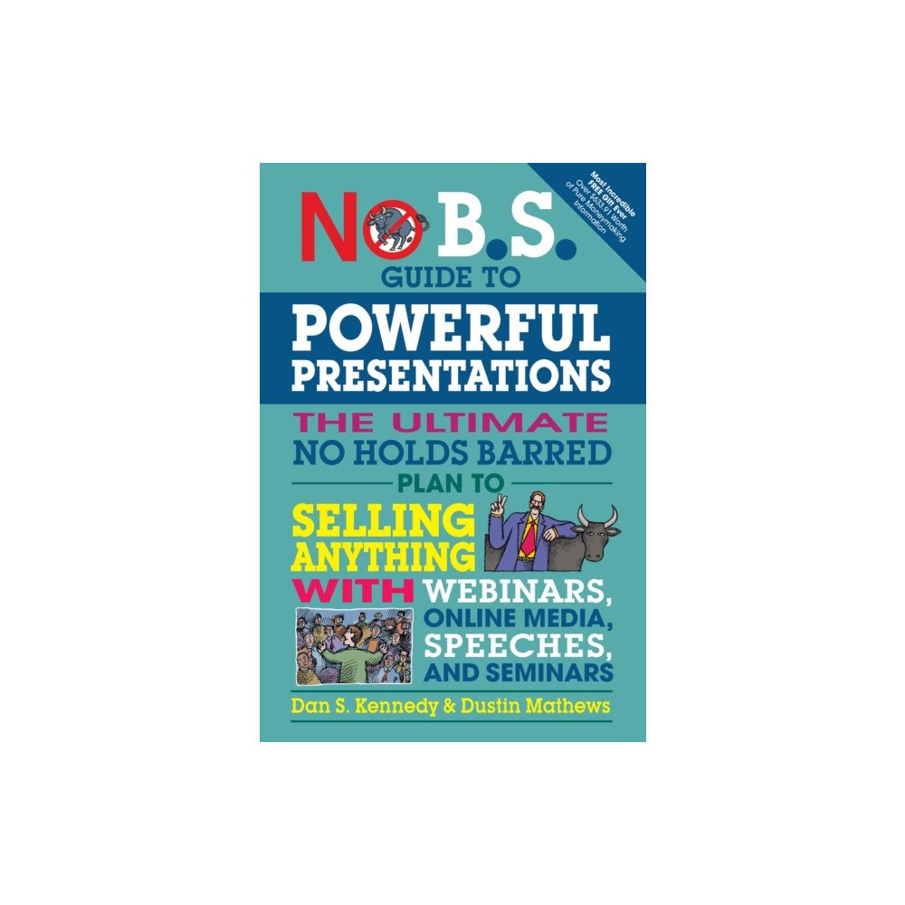 Entrepreneur Press No B.S. Guide to Powerful Presentations (häftad, eng)