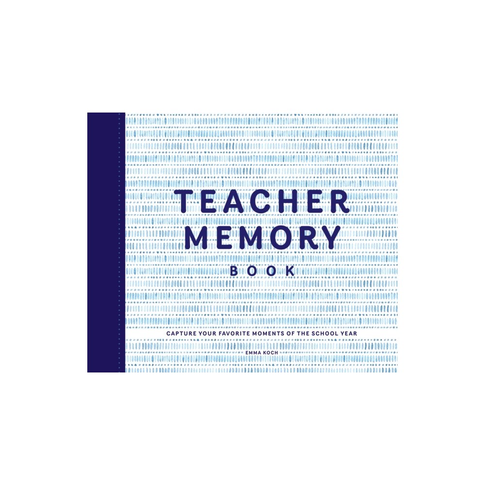 Quarto Publishing Group USA Inc Teacher Memory Book (inbunden, eng)