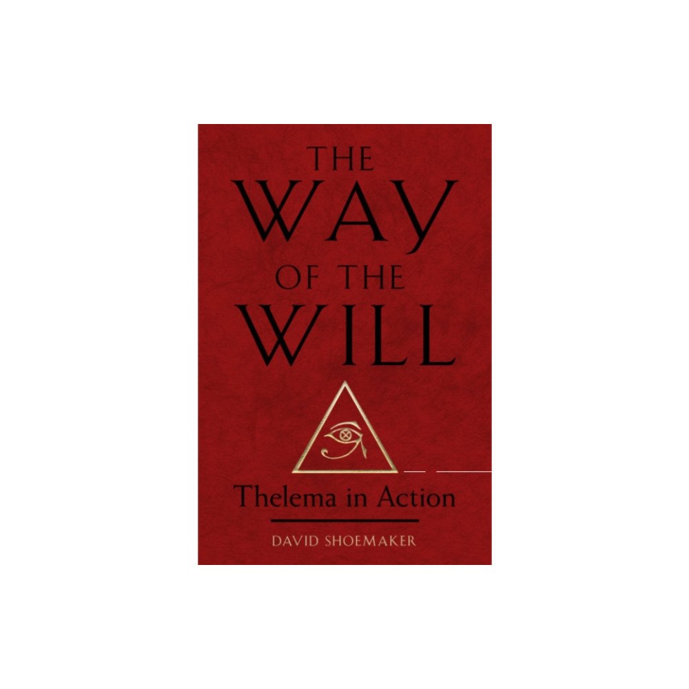Red Wheel/Weiser The Way of the Will (häftad, eng)