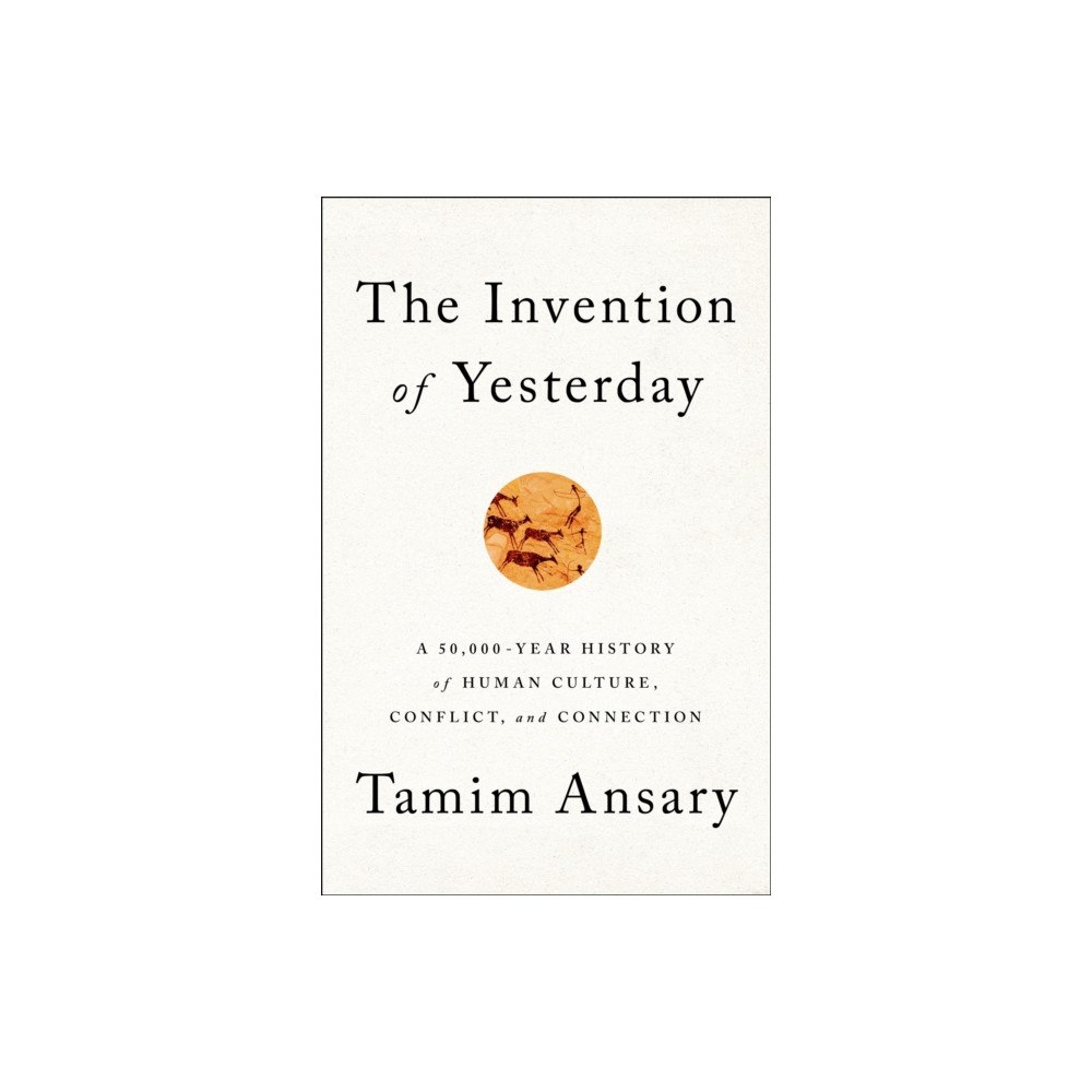 PublicAffairs,U.S. The Invention of Yesterday (inbunden, eng)
