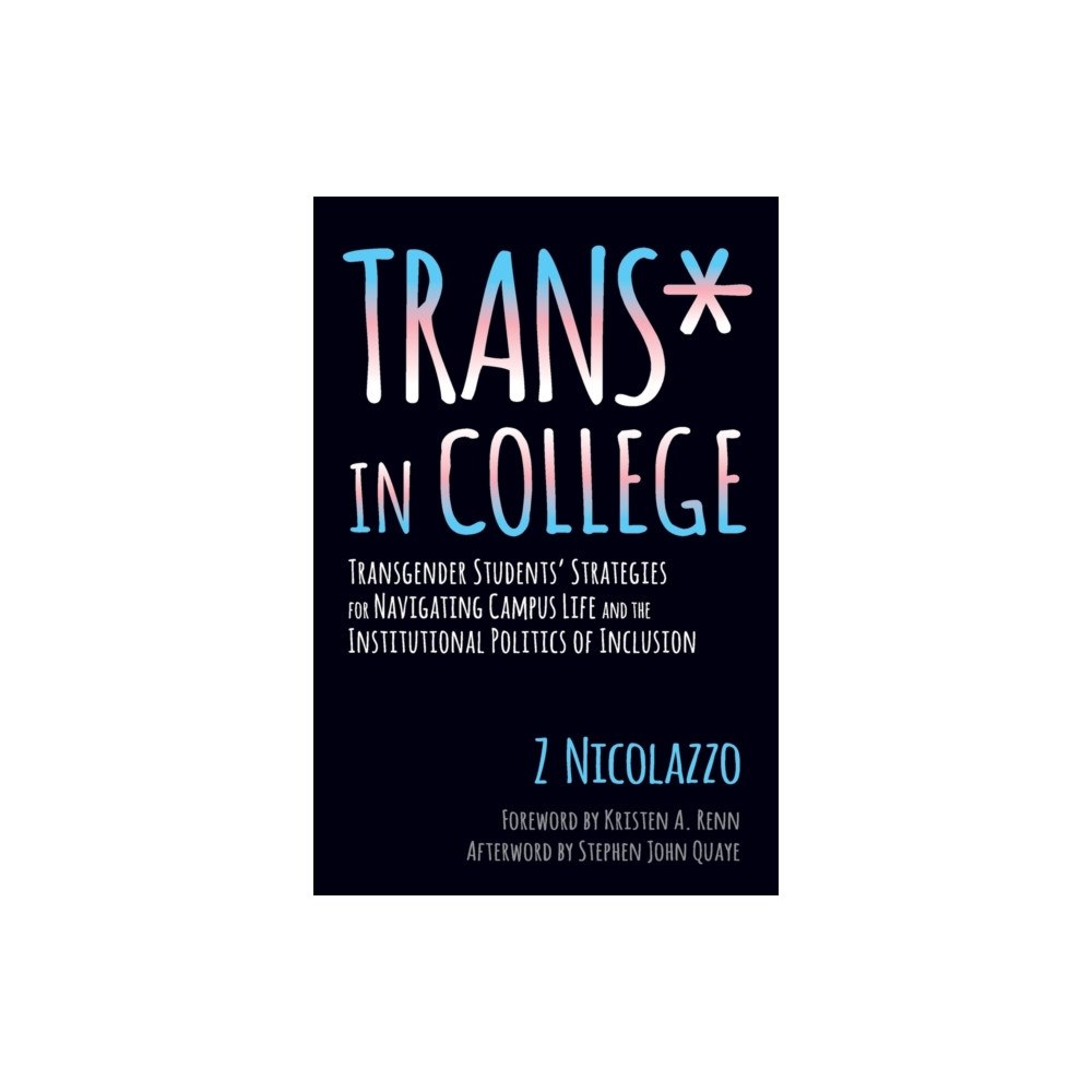 Taylor & francis inc Trans* in College (häftad, eng)