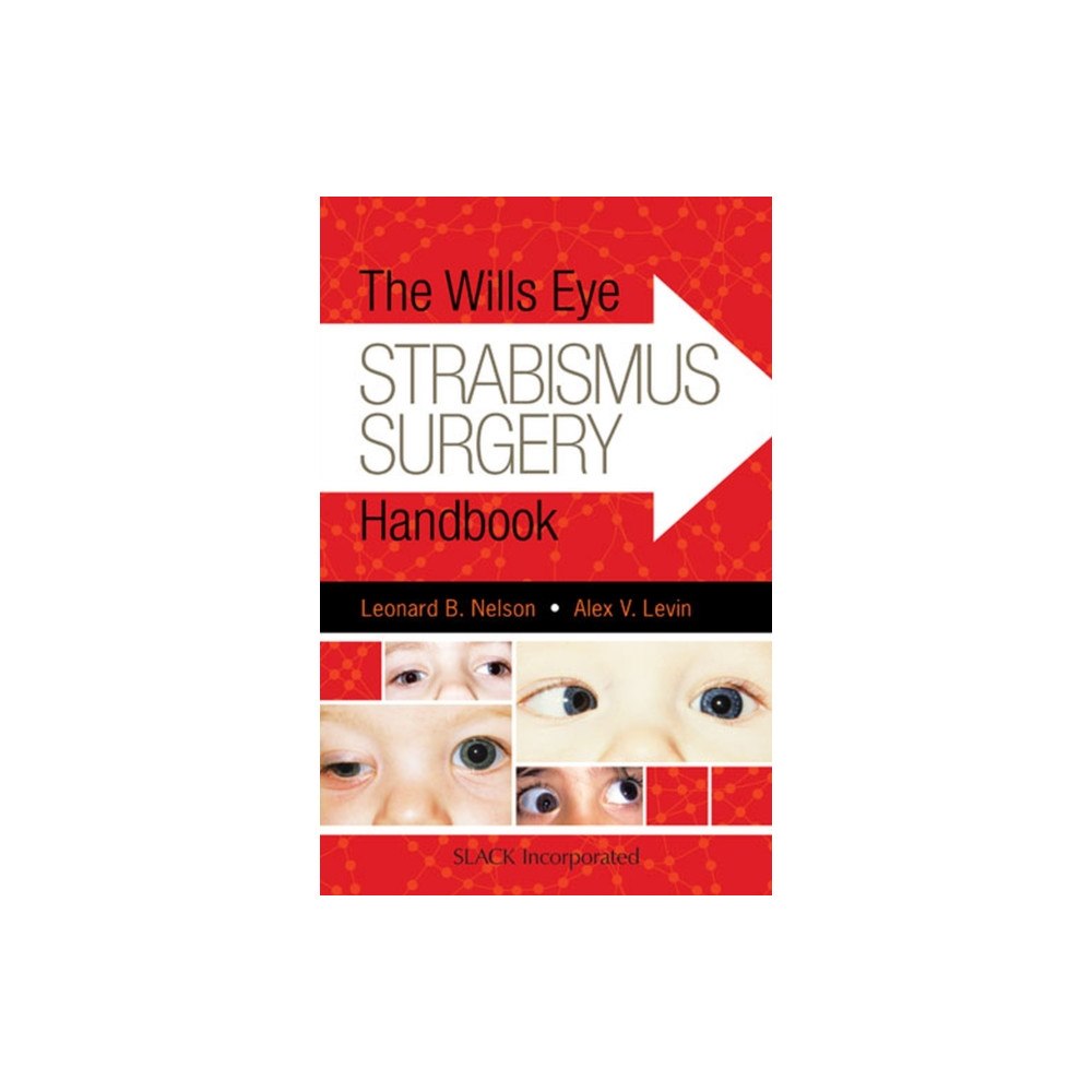 Taylor & francis inc The Wills Eye Strabismus Surgery Handbook (häftad, eng)