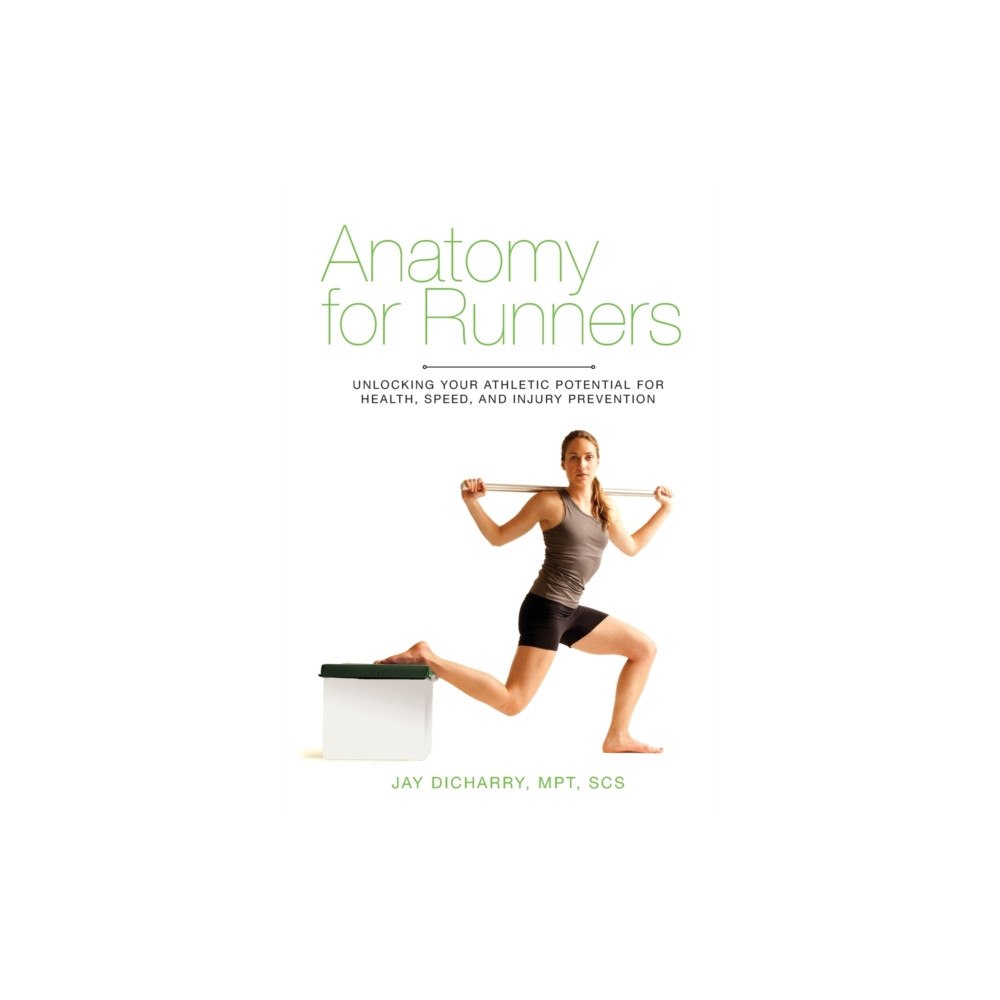Skyhorse Publishing Anatomy for Runners (häftad, eng)