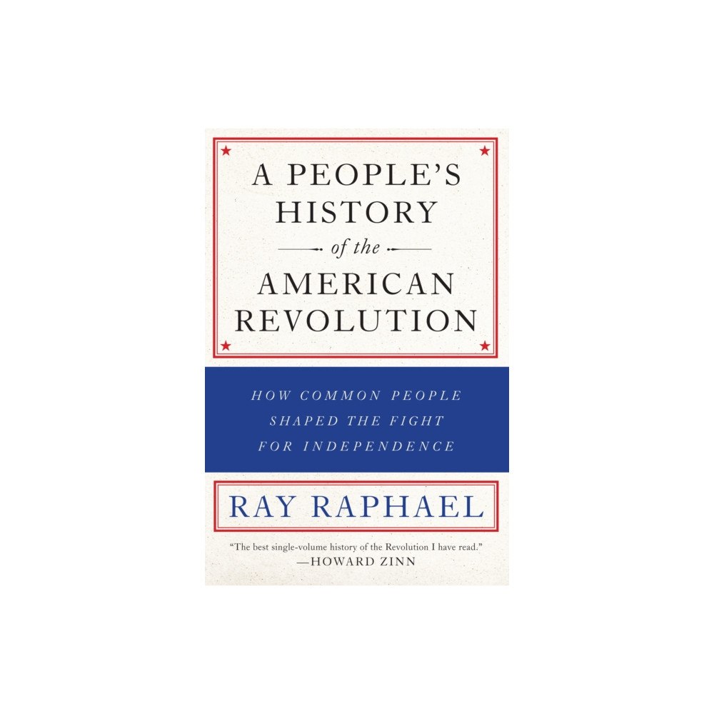 The New Press A People's History Of The American Revolution (häftad, eng)