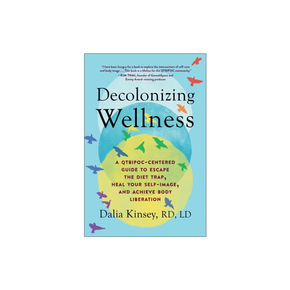 BenBella Books Decolonizing Wellness (häftad, eng)