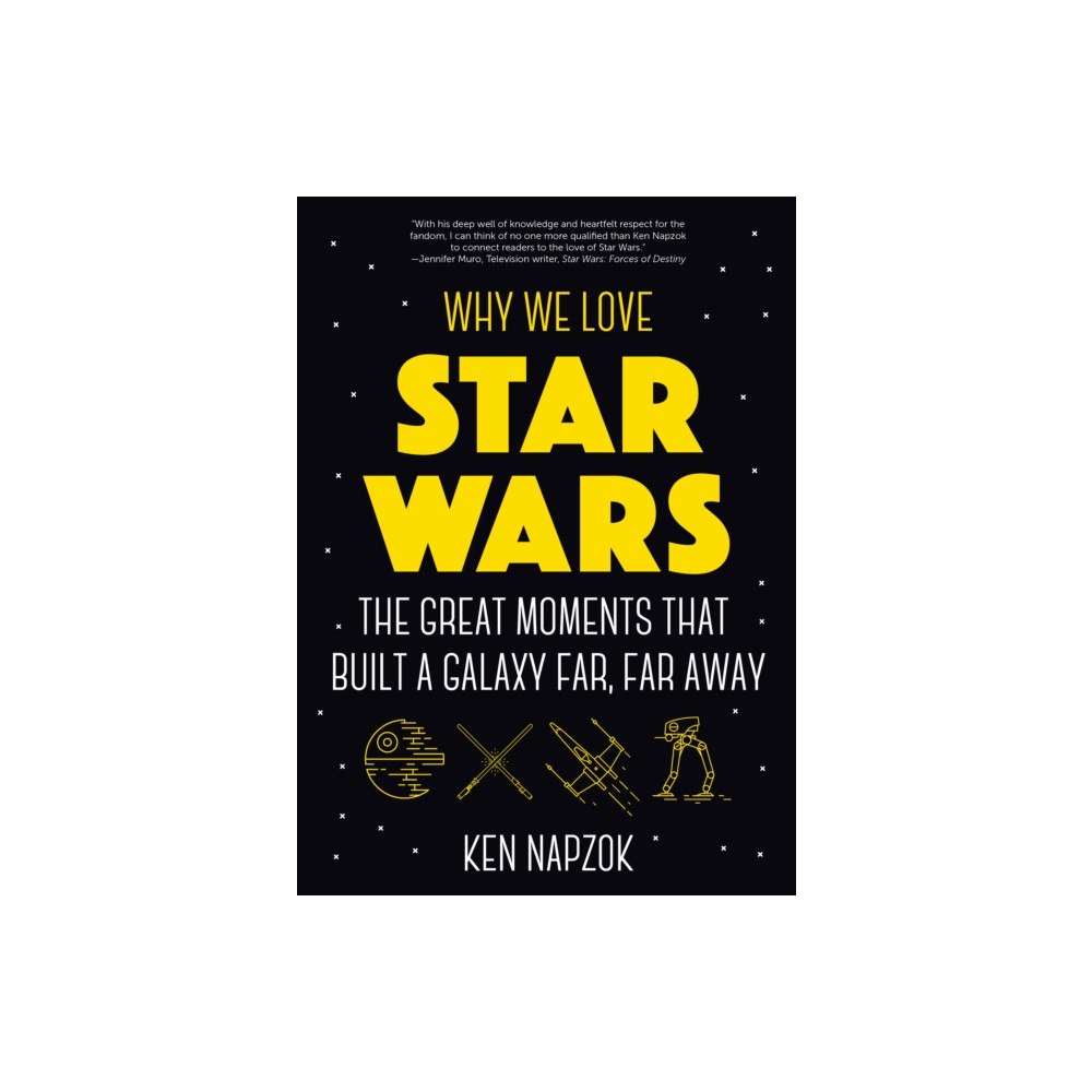 Mango Media Why We Love Star Wars (häftad, eng)