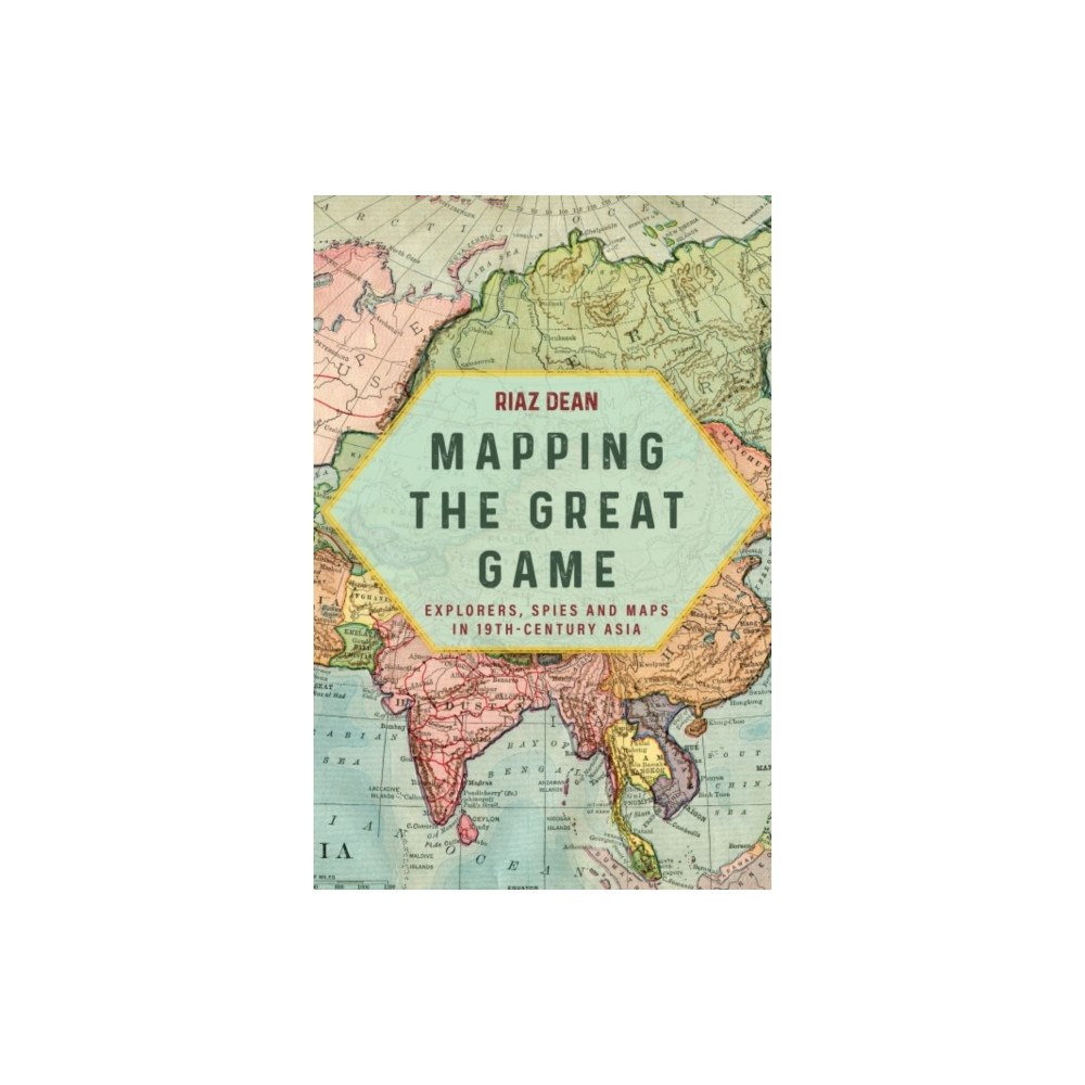 Casemate Publishers Mapping the Great Game (häftad, eng)