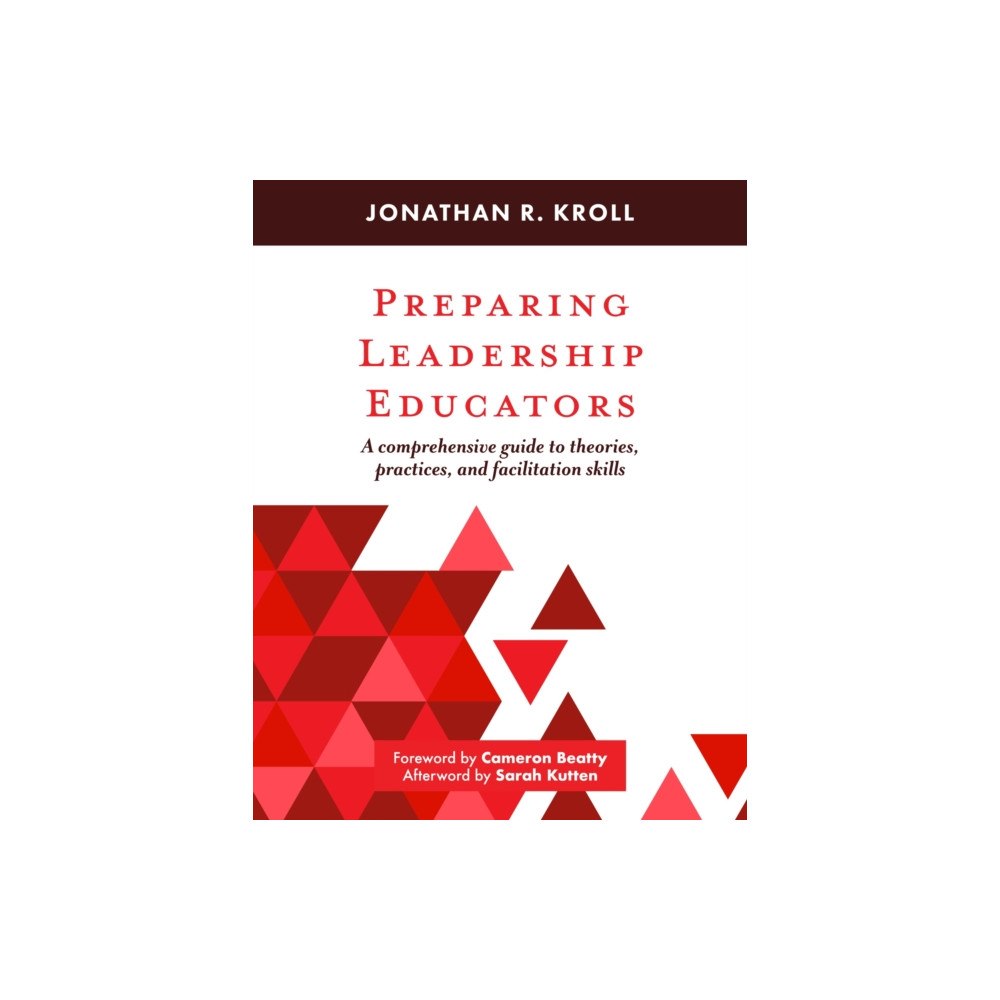 Taylor & francis inc Preparing Leadership Educators (häftad, eng)