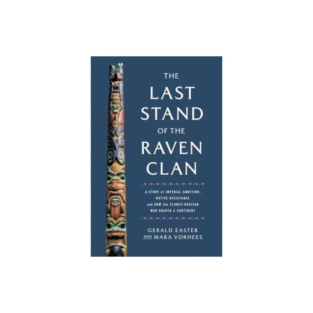 Pegasus Books The Last Stand of the Raven Clan (inbunden, eng)