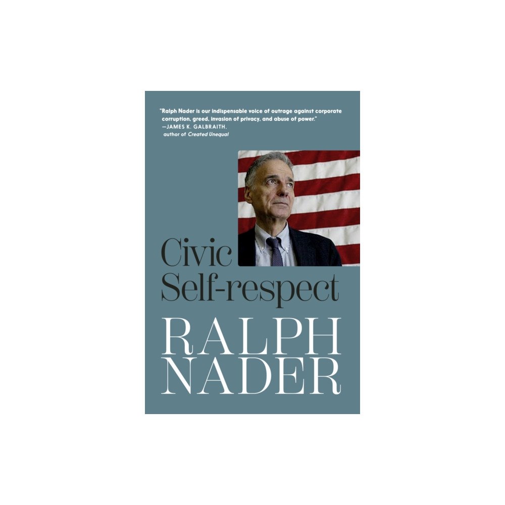 Seven Stories Press,U.S. Civic Self-Respect (häftad, eng)
