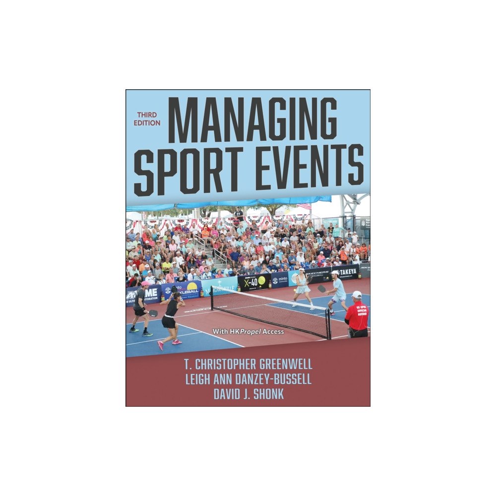 Human Kinetics Publishers Managing Sport Events (häftad, eng)