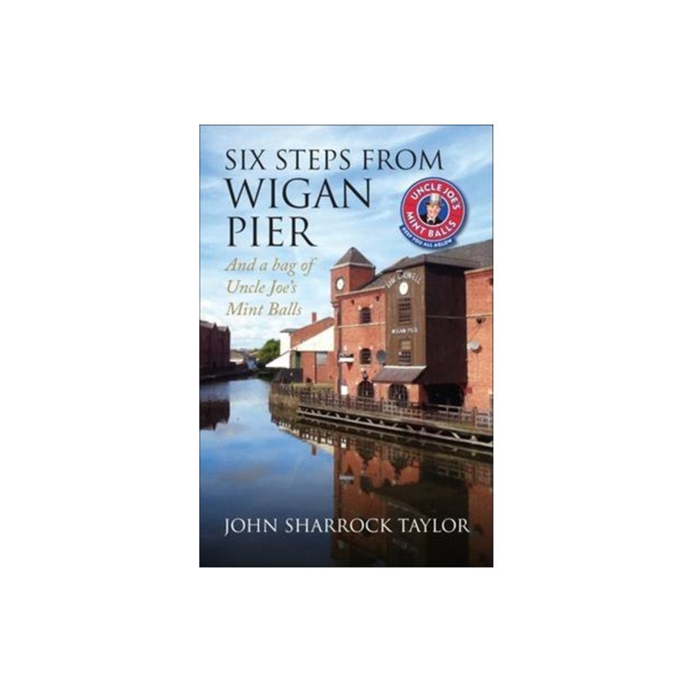 DB Publishing Six Steps from Wigan Pier (häftad, eng)