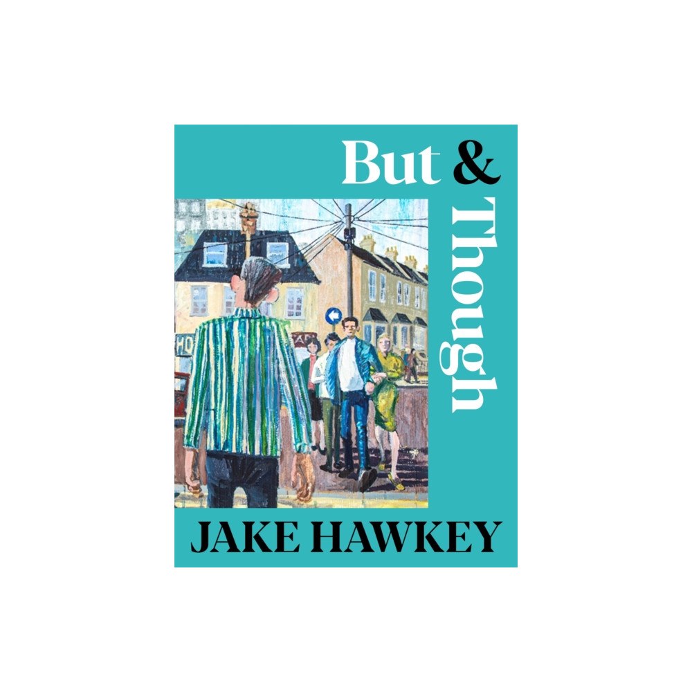 Pan Macmillan But & Though (häftad, eng)