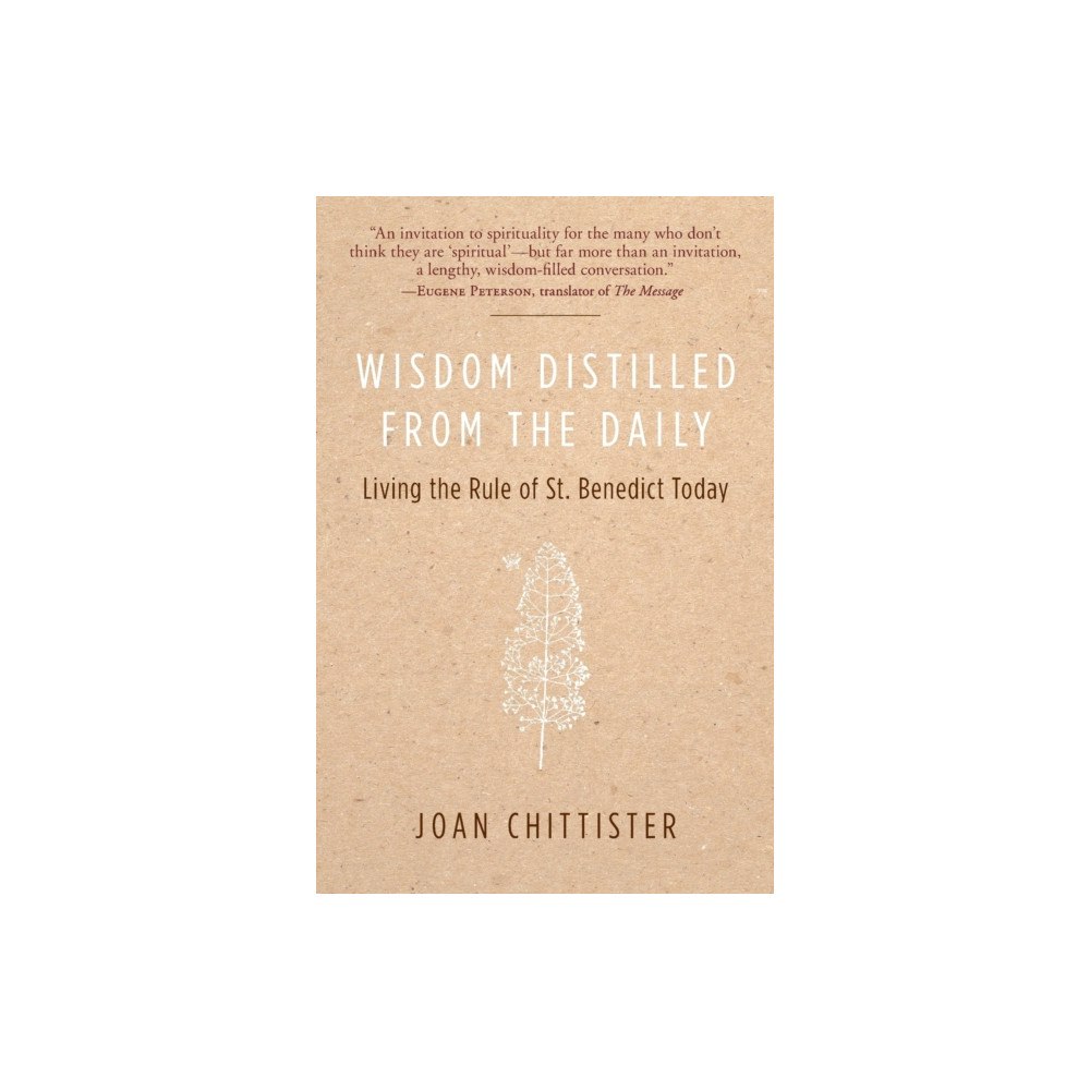 Harpercollins publishers inc Wisdom Distilled from the Daily: Living the Rule of St. Benedict Today (häftad, eng)