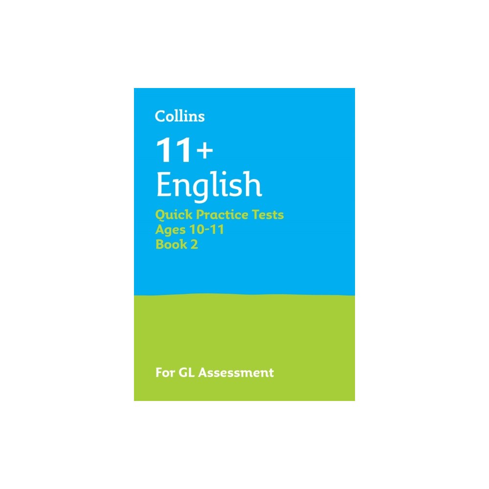 HarperCollins Publishers 11+ English Quick Practice Tests Age 10-11 (Year 6) Book 2 (häftad, eng)