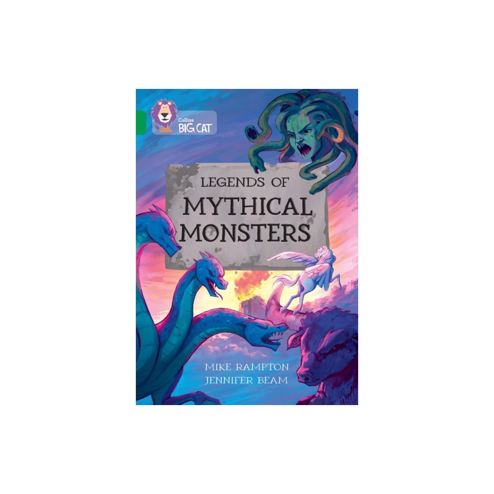 HarperCollins Publishers Legends of Mythical Monsters (häftad, eng)