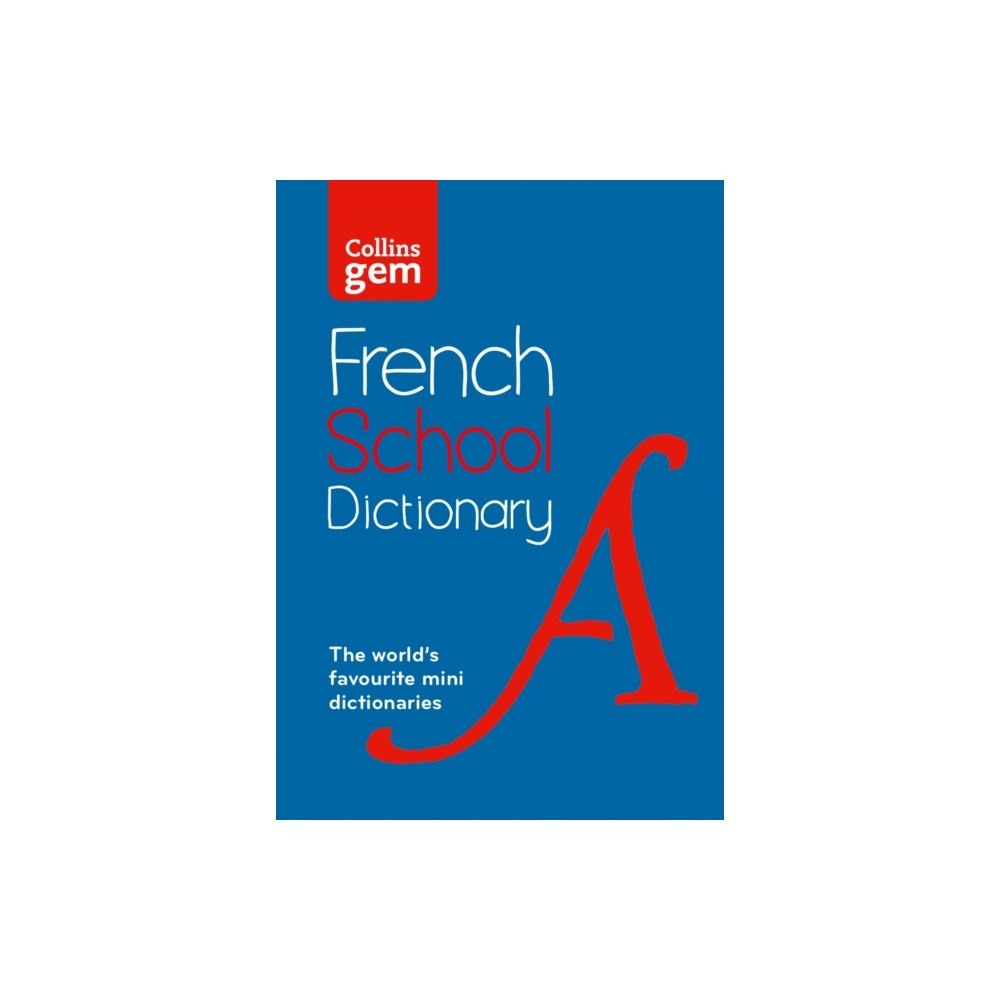 HarperCollins Publishers French School Gem Dictionary (häftad, eng)