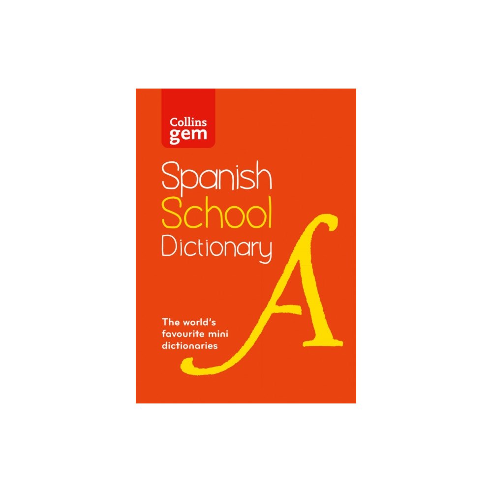 HarperCollins Publishers Spanish School Gem Dictionary (häftad, eng)