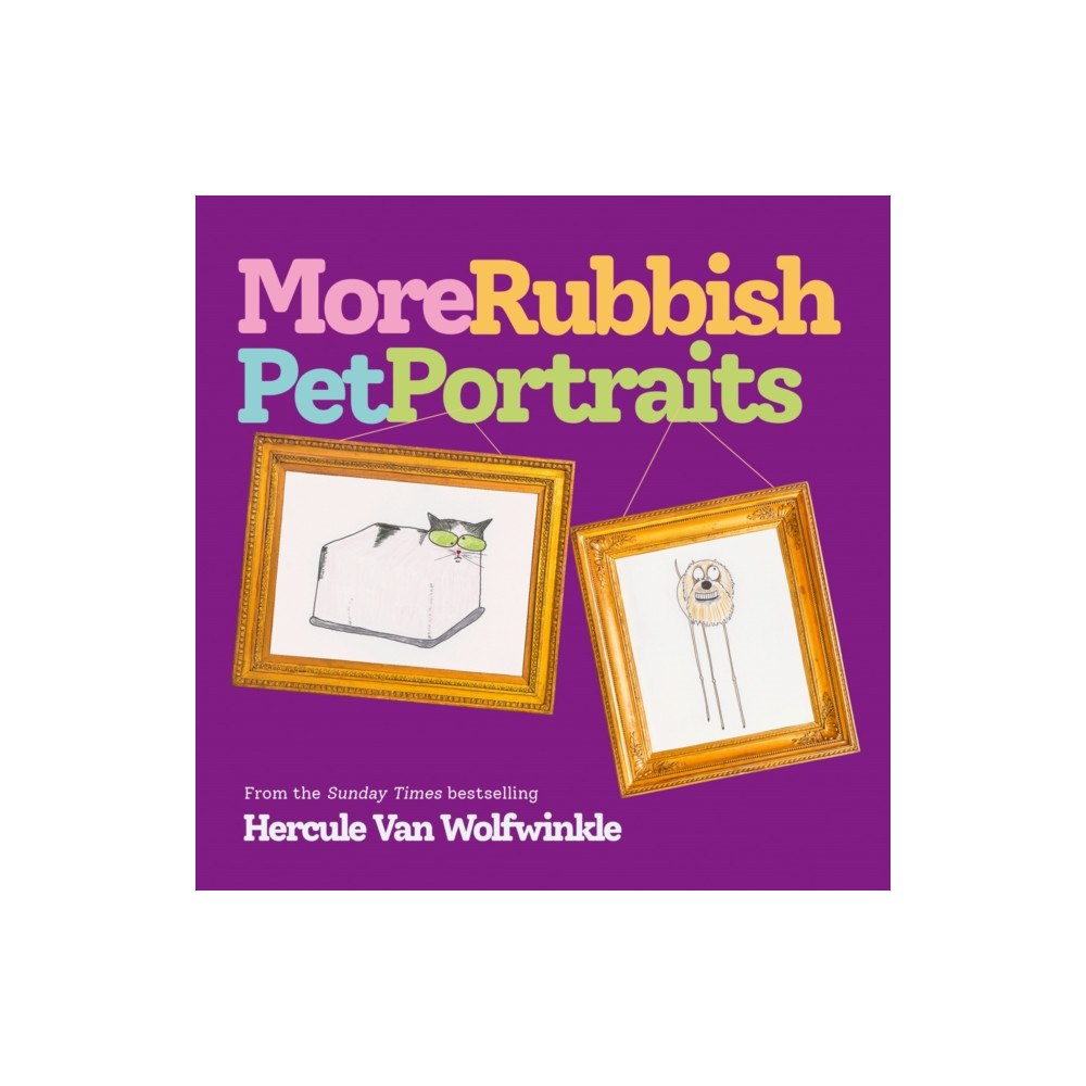 HarperCollins Publishers More Rubbish Pet Portraits (inbunden, eng)