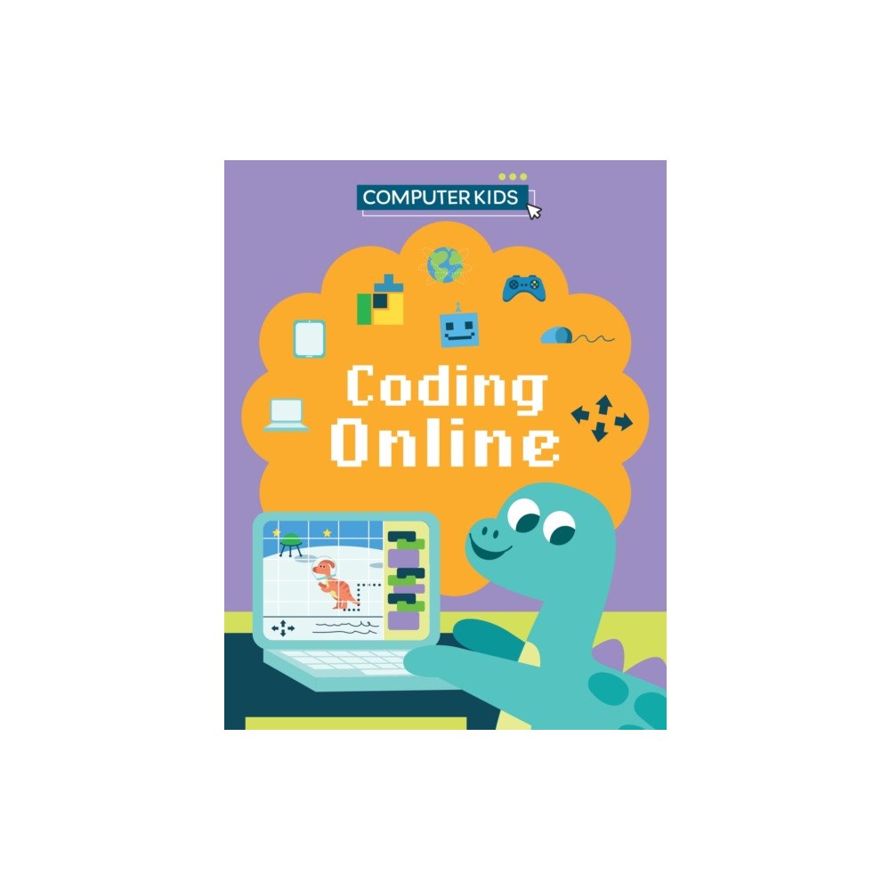Hachette Children's Group Computer Kids: Coding Online (häftad, eng)