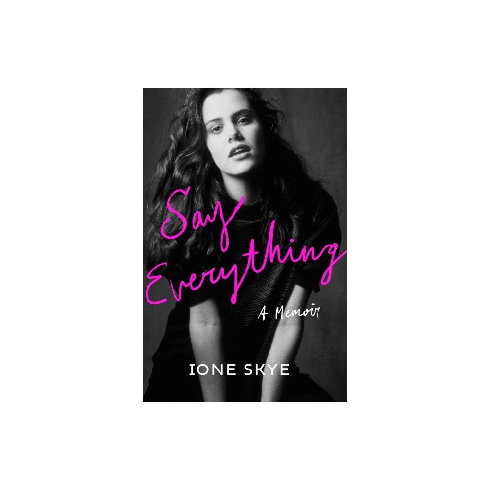 HarperCollins Publishers Say Everything (inbunden, eng)