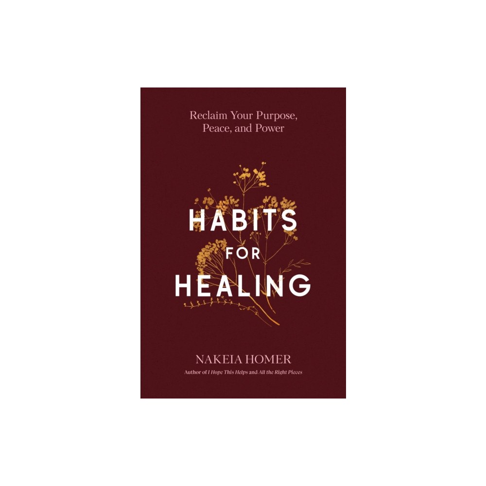 Random House USA Inc Habits for Healing (inbunden, eng)