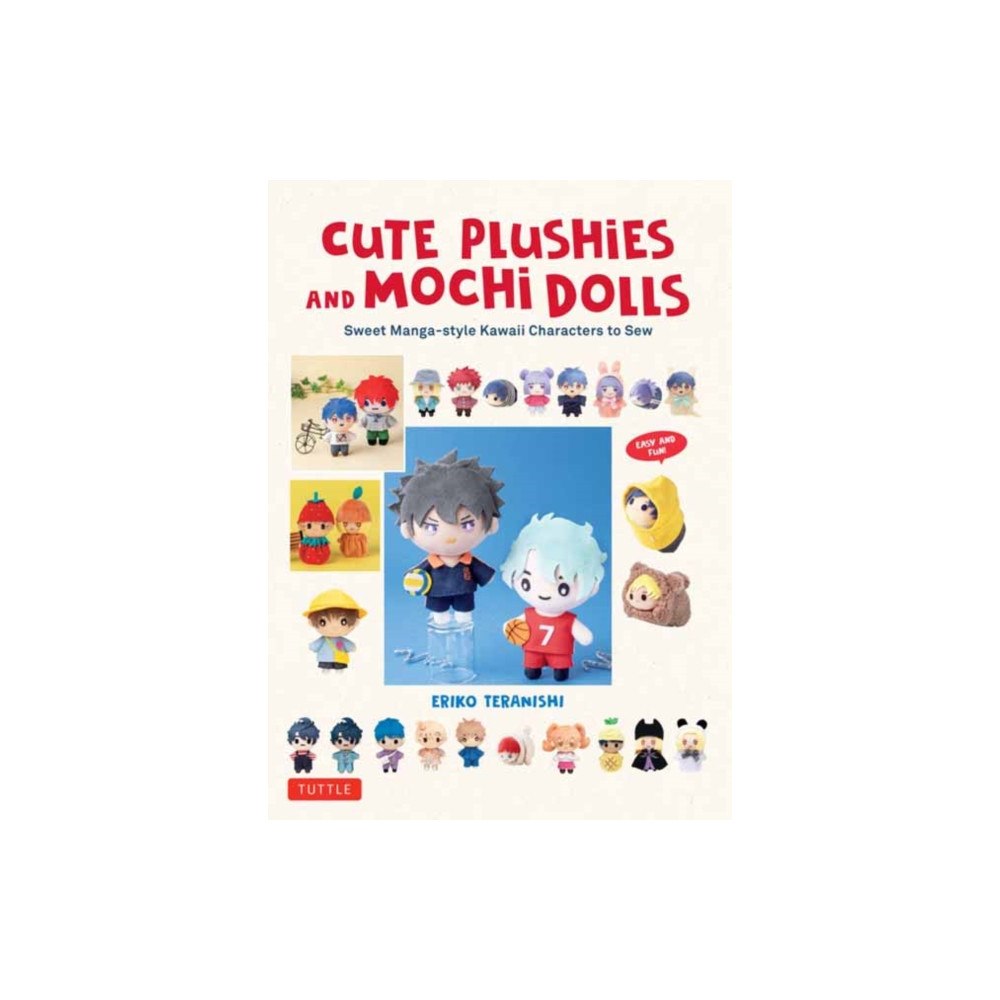 Tuttle Publishing Cute Plushies and Mochi Dolls (inbunden, eng)