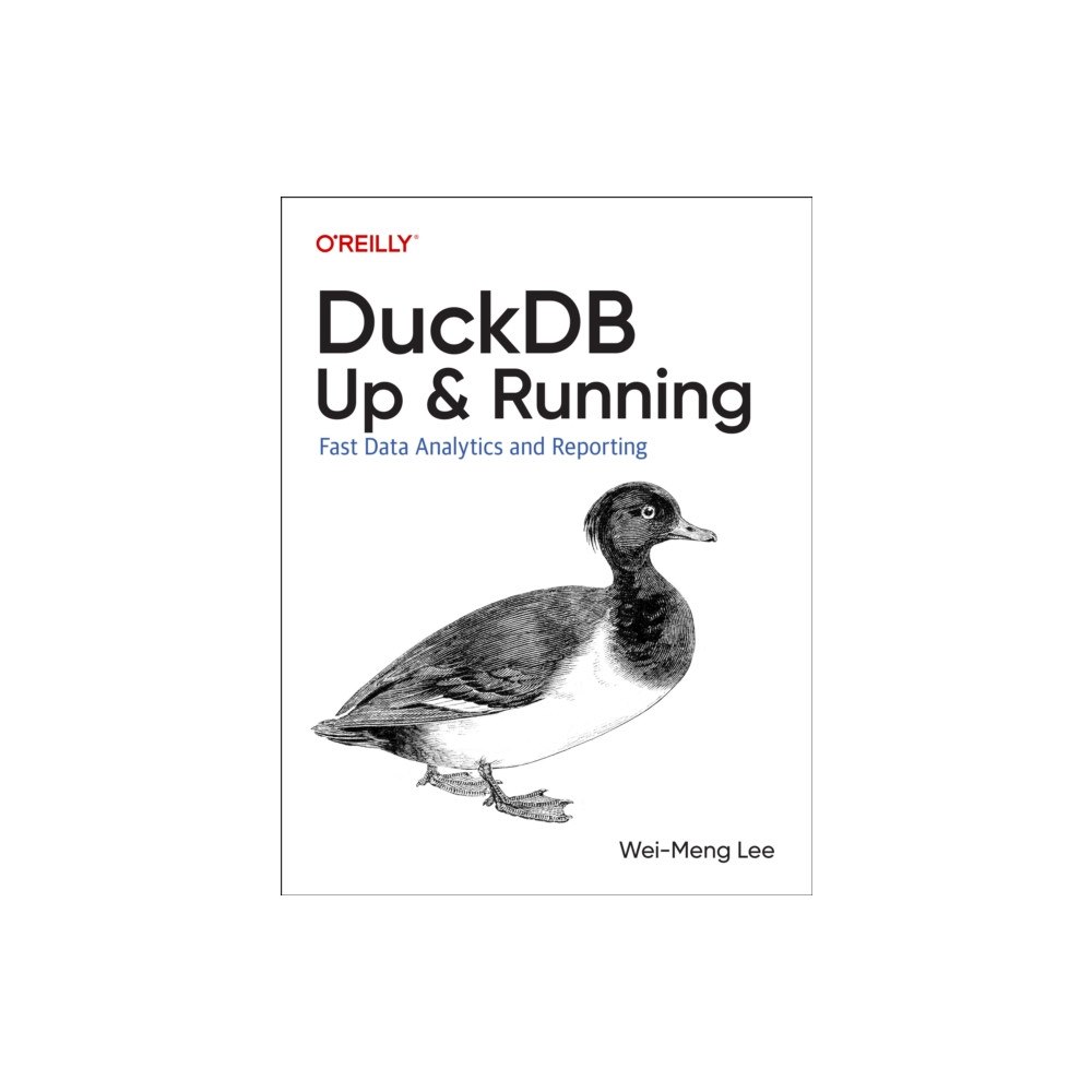 O'Reilly Media DuckDB: Up and Running (häftad, eng)