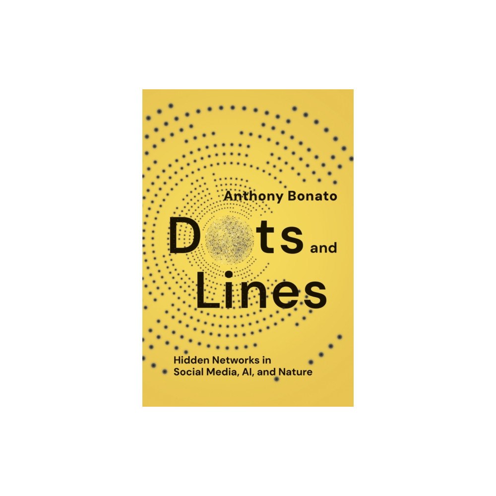 Johns Hopkins University Press Dots and Lines (inbunden, eng)