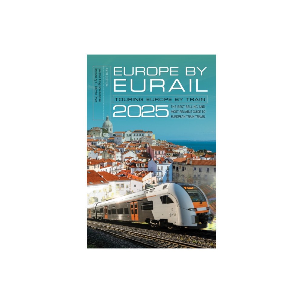 Rowman & littlefield Europe by Eurail 2025 (häftad, eng)