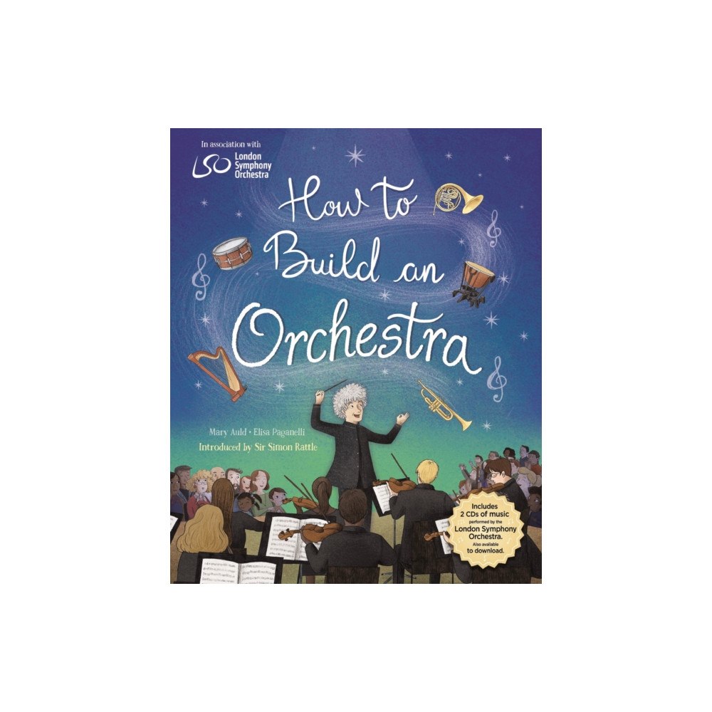 Hachette Children's Group How to Build an Orchestra (häftad, eng)