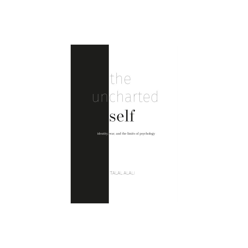 Liberty in Print Ltd The uncharted self (häftad, eng)