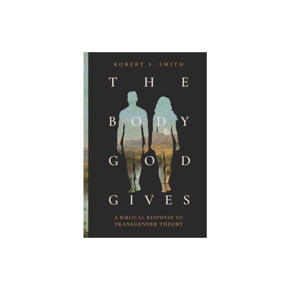 Faithlife Corporation The Body God Gives (häftad, eng)