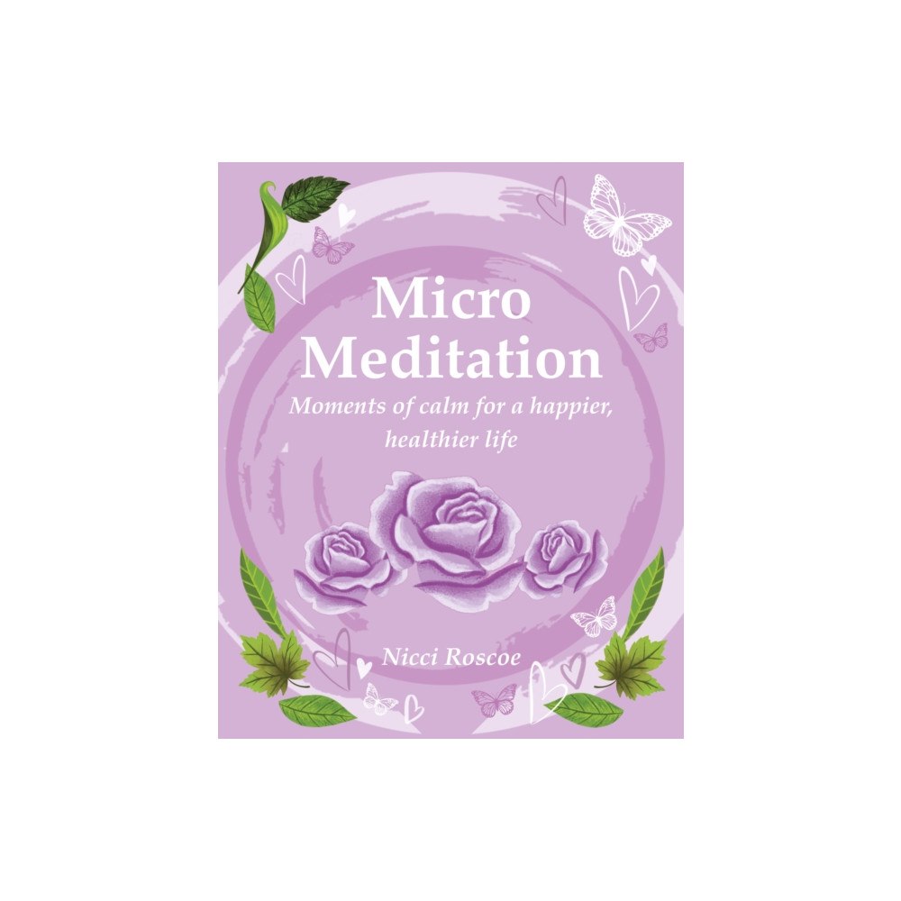 Ryland, Peters & Small Ltd Micro Meditation (häftad, eng)