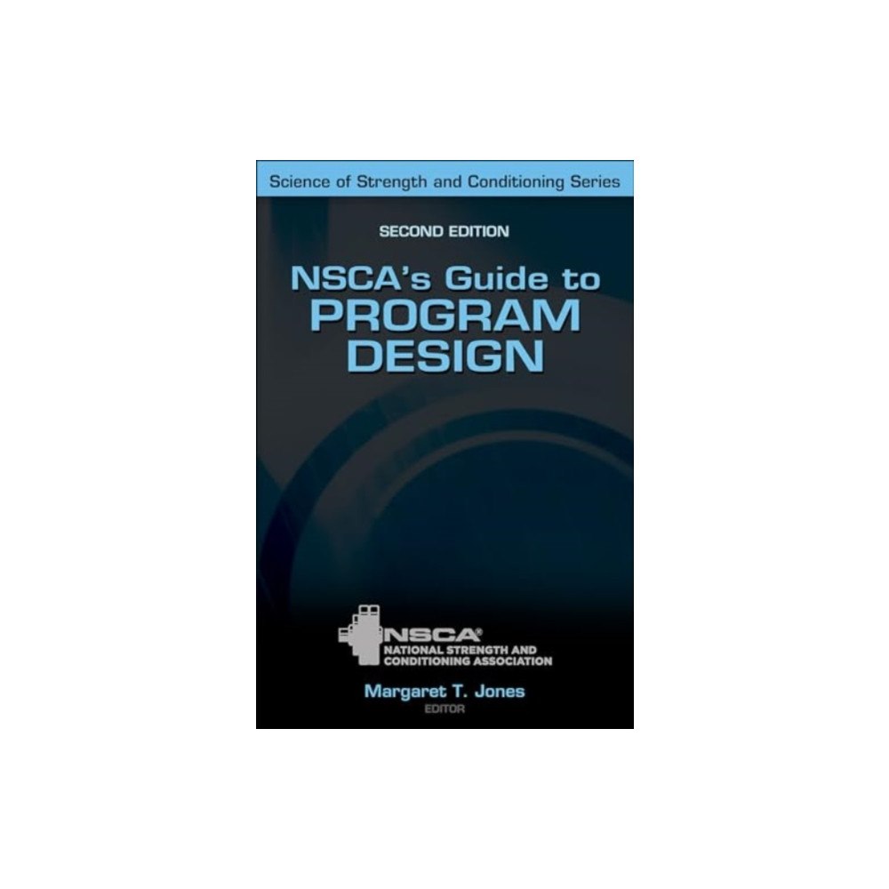 Human Kinetics Publishers NSCA's Guide to Program Design (inbunden, eng)