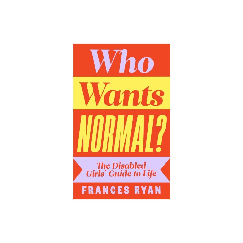 Penguin books ltd Who Wants Normal? (inbunden, eng)