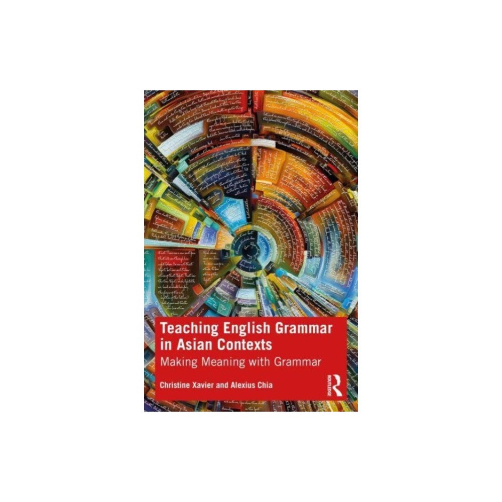 Taylor & francis ltd Teaching English Grammar in Asian Contexts (häftad, eng)