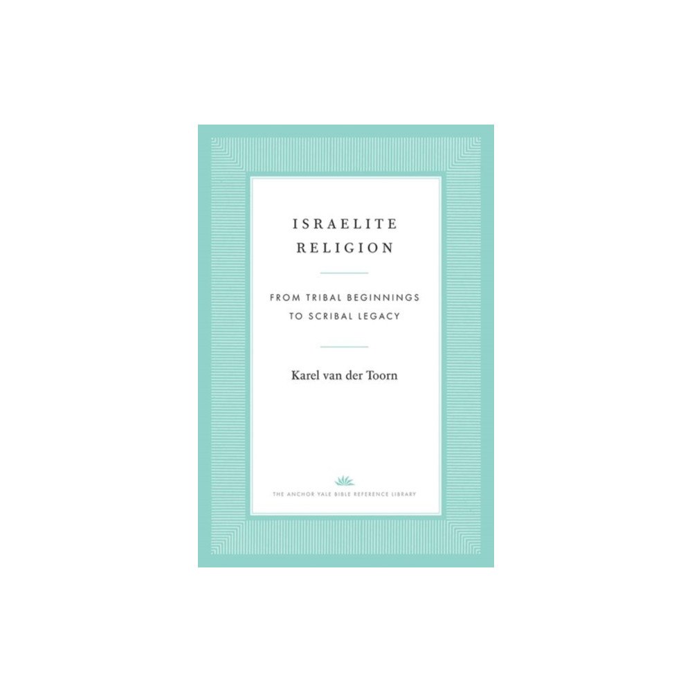 Yale university press Israelite Religion (inbunden, eng)