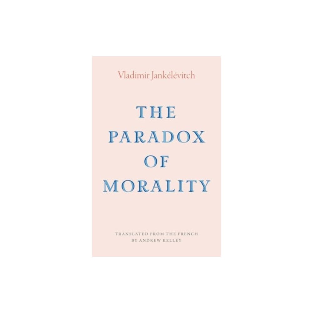 Yale university press The Paradox of Morality (inbunden, eng)